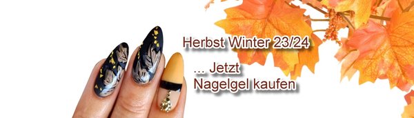 Herbst Winter 23/24 - Jetzt Nagelgel kaufen - Magical-Nails